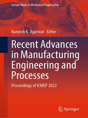 cover image of Recent Advances in Manufacturing Engineering and Processes
